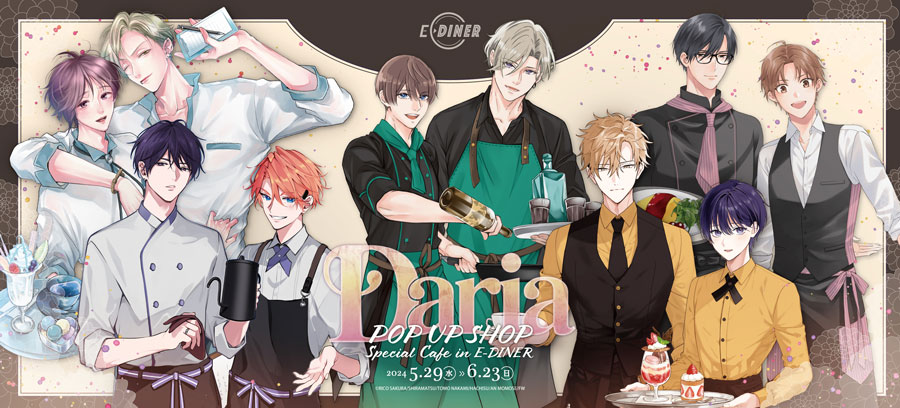 「Daria」 POP UP SHOP Special Cafe in E-DINER